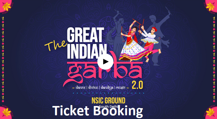 The Great Indian Garba Fest Ticket Booking